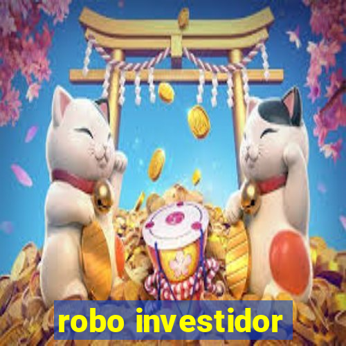 robo investidor